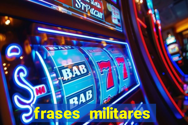 frases militares para status